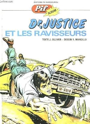 Image du vendeur pour DR JUSTICE ET LES RAVISSEURS mis en vente par Le-Livre
