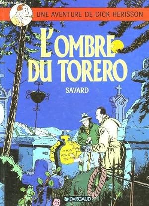 Bild des Verkufers fr L'OMBRE DU TORERO zum Verkauf von Le-Livre