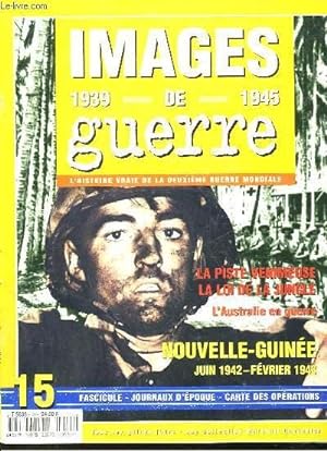 Imagen del vendedor de IMAGES DE GUERRE 1939 - 1945 - N15 a la venta por Le-Livre
