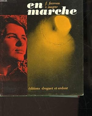 Immagine del venditore per EN MARCHE venduto da Le-Livre