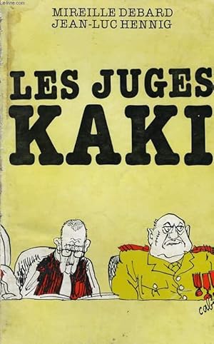 Image du vendeur pour LES JUGES KAKI mis en vente par Le-Livre