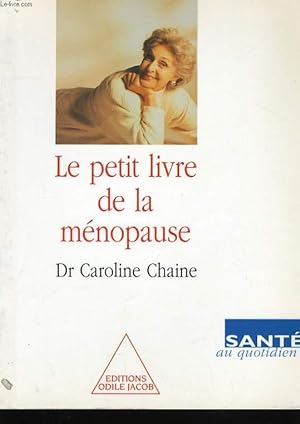 Image du vendeur pour LE PETIT LIVRE DE LA MENOPAUSE mis en vente par Le-Livre