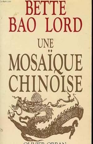 Bild des Verkufers fr UNE MOSAIQUE CHINOISE zum Verkauf von Le-Livre