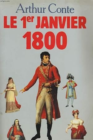Image du vendeur pour LE 1er JANVIER 1800 mis en vente par Le-Livre