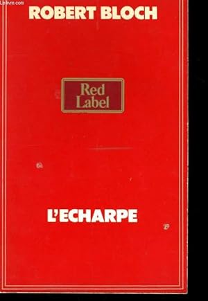 Immagine del venditore per L'ECHARPE venduto da Le-Livre