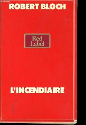 Immagine del venditore per L'INCENDIAIRE venduto da Le-Livre
