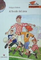 Seller image for AL BORDE DEL AREA for sale by ALZOFORA LIBROS