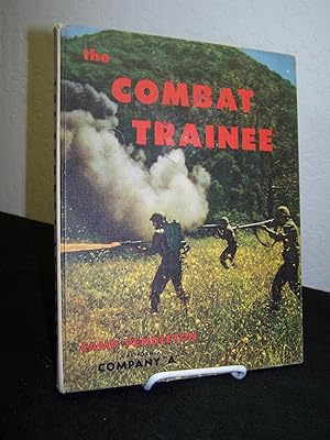 Immagine del venditore per The Combat Trainee: Camp Pendleton, California - Company ?A?. venduto da Zephyr Books