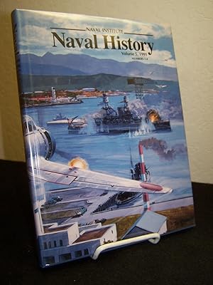 Naval History, Volume 5, 1991 numbers 1-4.