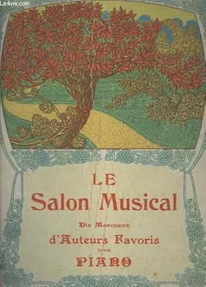 Bild des Verkufers fr LE SALON MUSICAL - OEUVRES CHOISIES POUR PIANO - VOLUME 1. zum Verkauf von Le-Livre