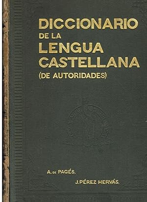 Imagen del vendedor de GRAN DICCIONARIO DE LA LENGUA CASTELLANA DE AUTORIDADES. 5 Vols. a la venta por Librera Torren de Rueda