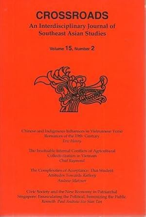 Imagen del vendedor de Crossroads: An Interdisciplinary Journal of Southeast Asian Studies Volume 15, Number 2 a la venta por Works on Paper