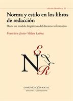 Seller image for NORMA Y ESTILO EN LOS LIBROS DE REDACCION for sale by TERAN LIBROS