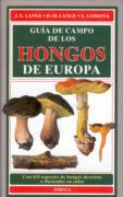 Imagen del vendedor de GUIA CAMPO HONGOS DE EUROPA Lange a la venta por TERAN LIBROS