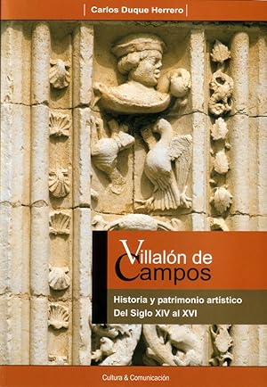 Imagen del vendedor de VILLALN DE CAMPOS: HISTORIA Y PATRIMONIO ARTSTICO a la venta por TERAN LIBROS