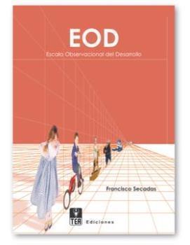 Imagen del vendedor de EOD. ESCALA OBSERVACIONAL DEL DESARROLLO a la venta por TERAN LIBROS