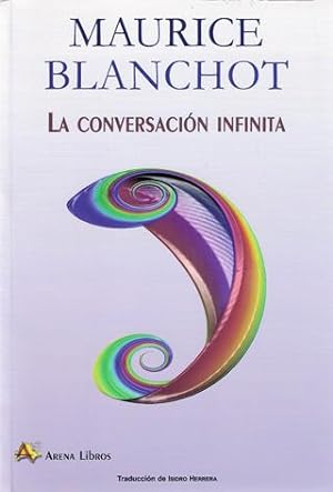 Seller image for CONVERSACIN INFINITA, LA for sale by TERAN LIBROS