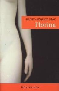 Seller image for FLORINA for sale by TERAN LIBROS