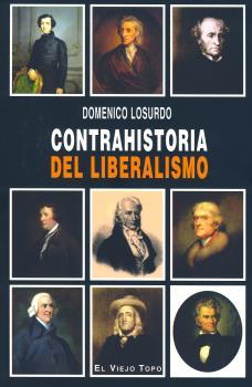 Imagen del vendedor de CONTRAHISTORIA DEL LIBERALISMO a la venta por TERAN LIBROS