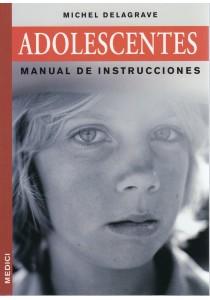 Bild des Verkufers fr ADOLESCENTES Manual de Instrucciones zum Verkauf von TERAN LIBROS