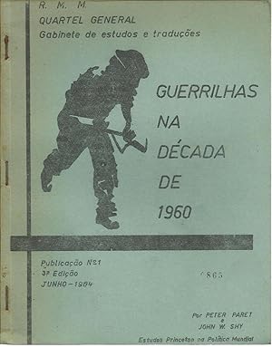 GUERRILHAS NA DÉCADA DE 1960