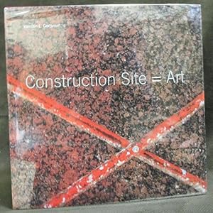 Bild des Verkufers fr Construction Site = Art zum Verkauf von Exquisite Corpse Booksellers