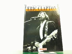 Bild des Verkufers fr Eric Clapton - Stars, Mythen & Legenden. zum Verkauf von Antiquariat Ehbrecht - Preis inkl. MwSt.