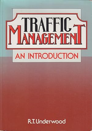 Traffic Management: An Introduction