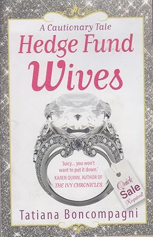 Seller image for Hedge Fund Wives for sale by Mr Pickwick's Fine Old Books