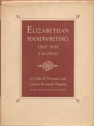 Seller image for Elizabethan Handwriting, 1500-1650: A Manual for sale by Works on Paper