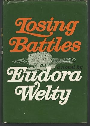 Bild des Verkufers fr Losing Battles zum Verkauf von Dorley House Books, Inc.