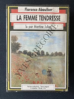 Bild des Verkufers fr LA FEMME TENDRESSE zum Verkauf von Yves Grgoire