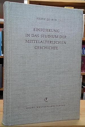 Bild des Verkufers fr Einfhrung in das Studium der Mittelalterlichen Geschichte zum Verkauf von Stephen Peterson, Bookseller