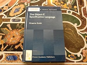 Imagen del vendedor de The Object-Z Specification Language (Advances in Formal Methods) a la venta por Salish Sea Books