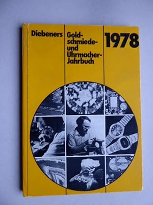 Diebeners Goldschmiede und Uhrmacher Jahrbuch 1978.