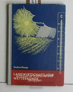 Bild des Verkufers fr Landwirtschaftliche Wetterkunde,Mit 66 Abbildungen und 13 Tabellen., zum Verkauf von Antiquariat Kastanienhof