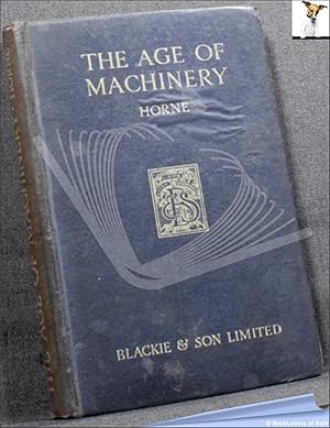 Seller image for The Age of Machinery for sale by BookLovers of Bath