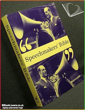 Speechmakers' Bible