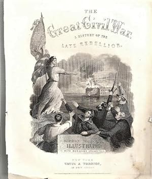Bild des Verkufers fr Great Civil War. a History of the Late Rebellion (1 steel engraving) zum Verkauf von DR Fine Arts