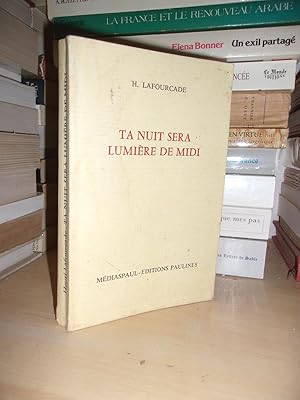 Seller image for TA NUIT SERA LUMIERE DE MIDI for sale by Planet's books