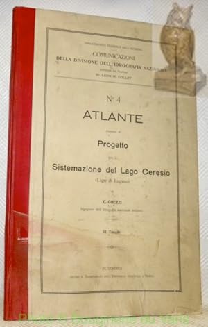 Bild des Verkufers fr Atlante annesso al Progetto per la Sistemazione del Lago Ceresio (Lago di Lugano). 31 Tavole. Cumunicazioni della Divisione dell'Idrografia Nazionale N 4. zum Verkauf von Bouquinerie du Varis