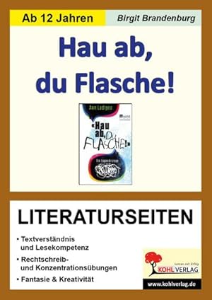 Seller image for Hau ab, du Flasche! / Literaturseiten for sale by Rheinberg-Buch Andreas Meier eK