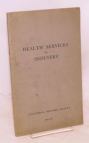 Health services in industry