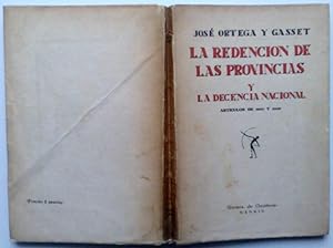 La Redención De Las Provincias y La Decencia Nacional. Artículos De 1927 y 1930.