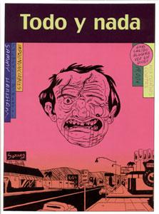 Seller image for TODO Y NADA for sale by KALAMO LIBROS, S.L.