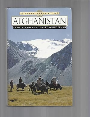 Seller image for A BRIEF HISTORY OF AFGHANISTAN. for sale by Chris Fessler, Bookseller