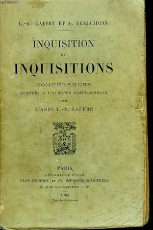 Bild des Verkufers fr INQUISITION ET INQUISITIONS. CONFERENCES DONNEES A L'ATHENEE SAINT GERMAIN. zum Verkauf von Le-Livre