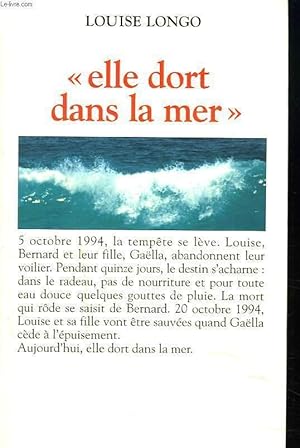 Bild des Verkufers fr ELLE DORT DANS LA MER zum Verkauf von Le-Livre
