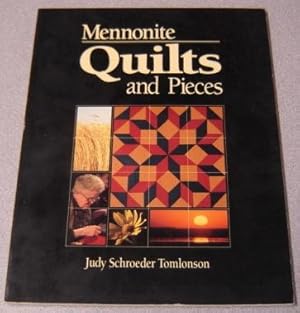 Bild des Verkufers fr Mennonite Quilts and Pieces zum Verkauf von Books of Paradise