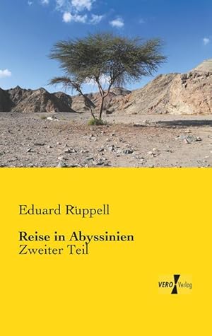 Seller image for Reise in Abyssinien : Zweiter Teil for sale by AHA-BUCH GmbH